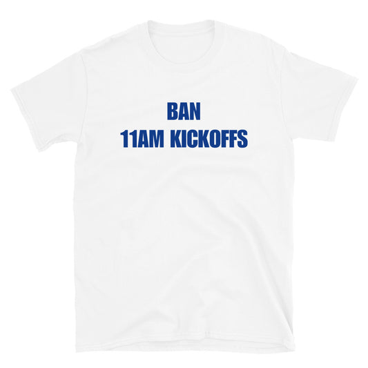 Ban 11am Kickoffs