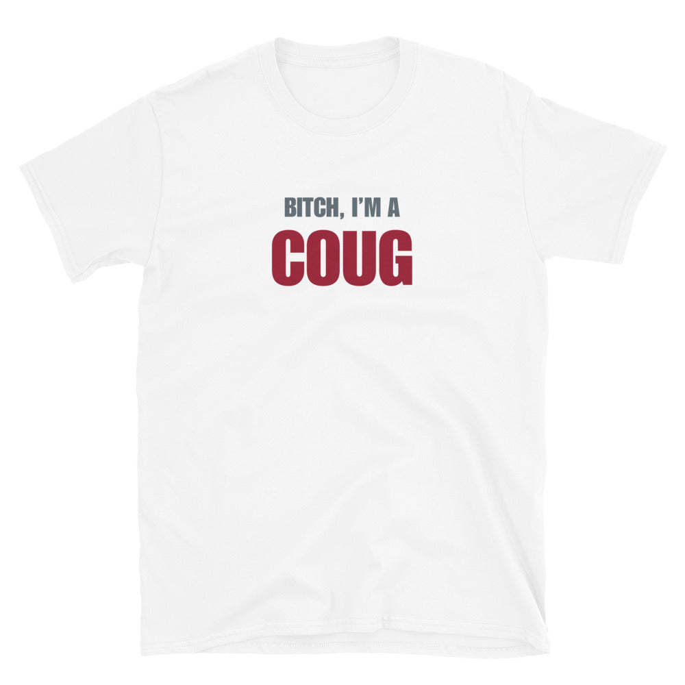 Bitch, I'm A Coug