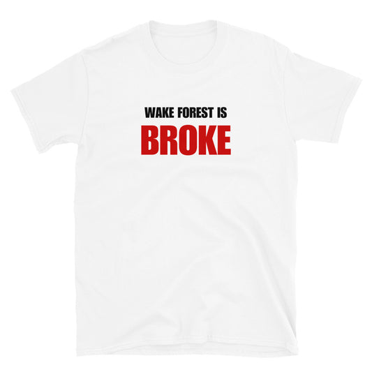 Wake Forest is Broke