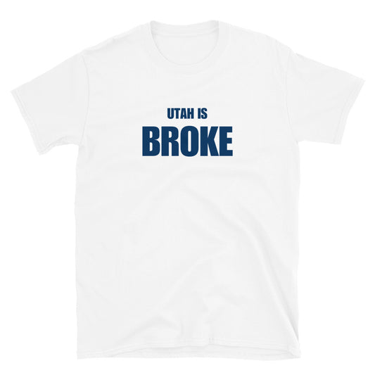 Utah is Broke