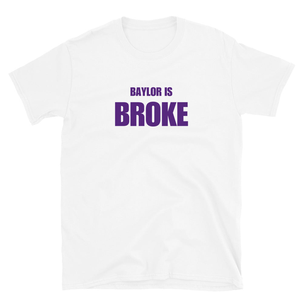 Baylor is Broke