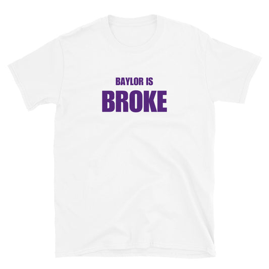 Baylor is Broke