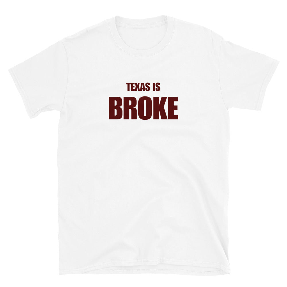 Texas is Broke