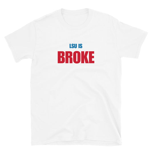 LSU is Broke