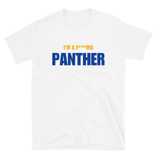 I'm A F***ing Panther