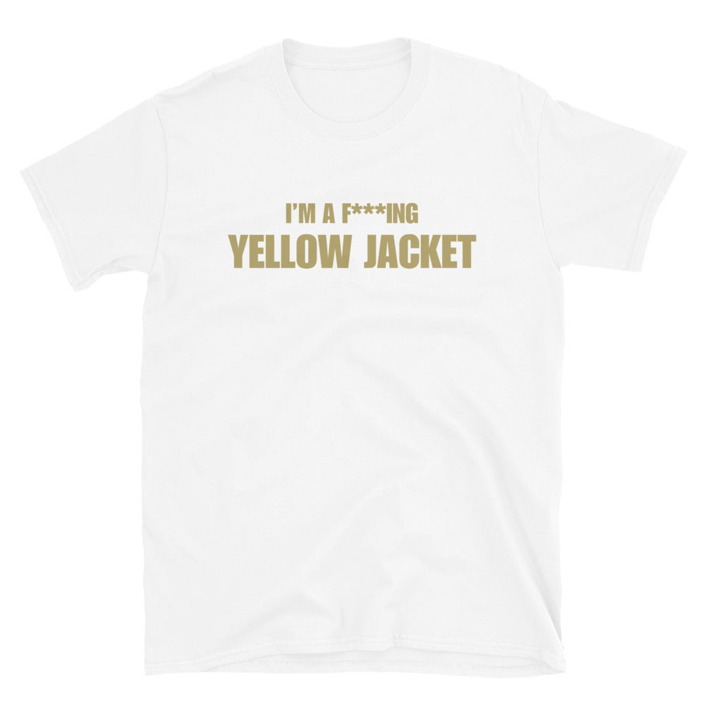 I'm A F***ing Yellow Jacket