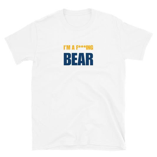 I'm A F***ing Bear