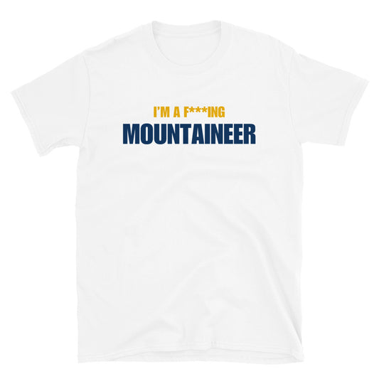 I'm A F***ing Mountaineer