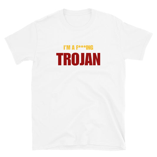 I'm A F***ing Trojan