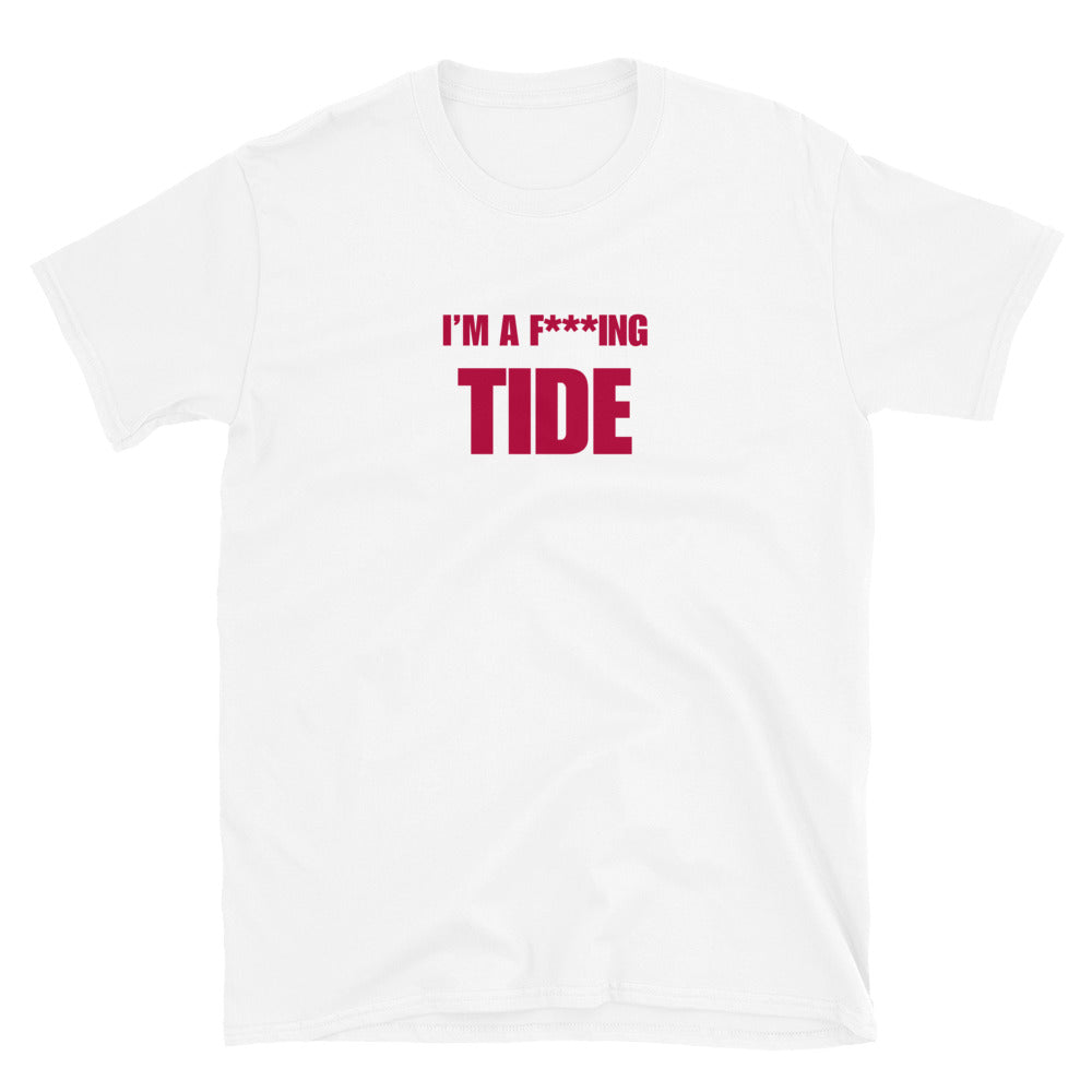 I'm A F***ing Tide