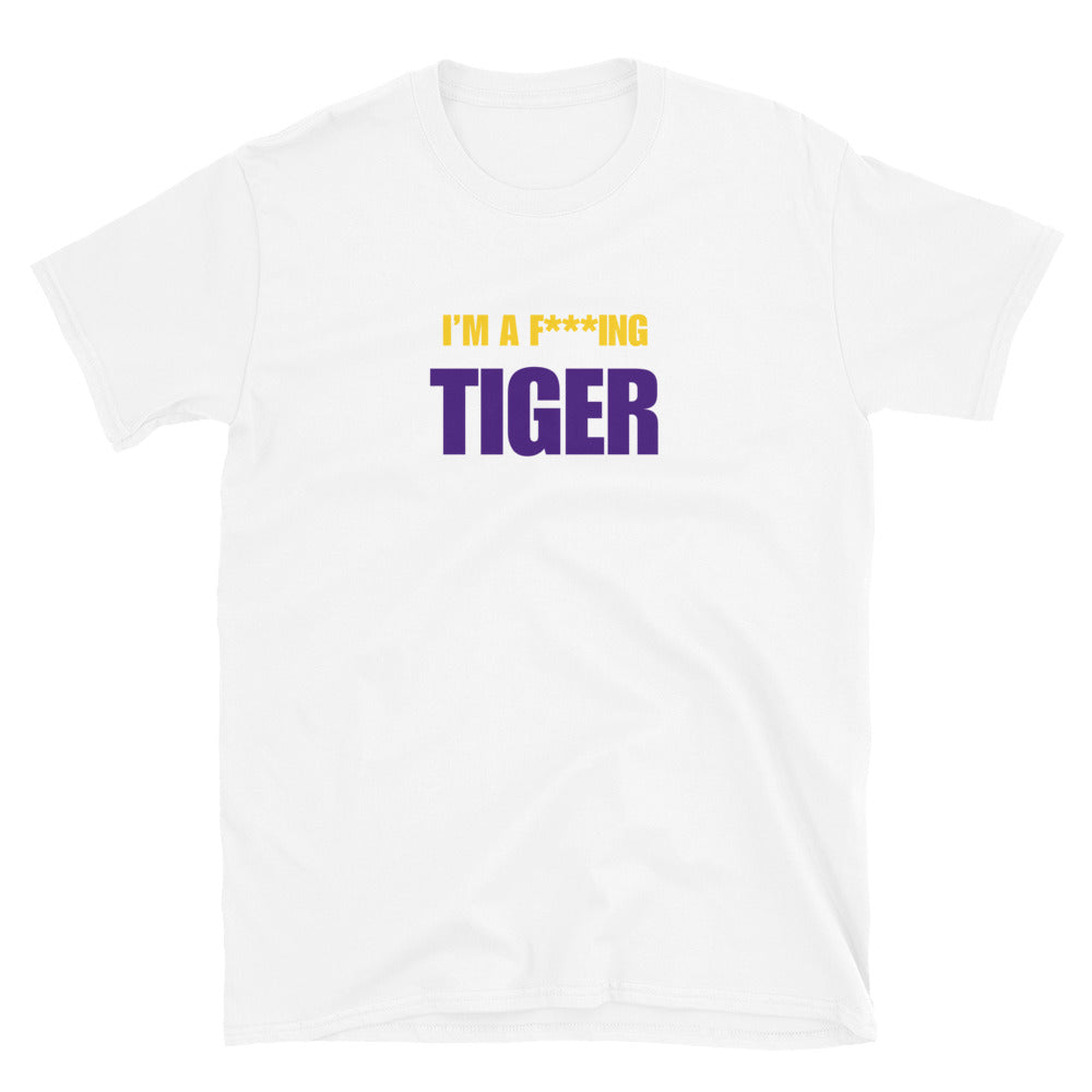 I'm A F***ing Tiger