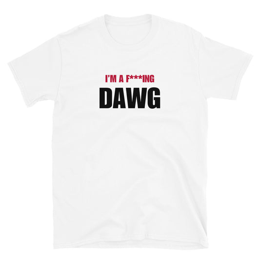 I'm A F***ing Dawg