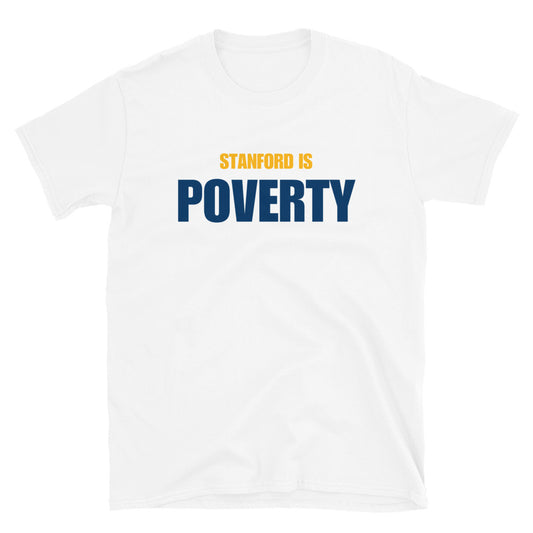 Stanford is Poverty
