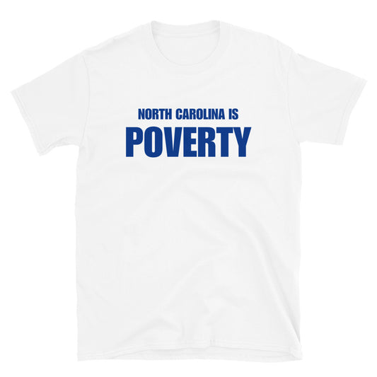 North Carolina is Poverty