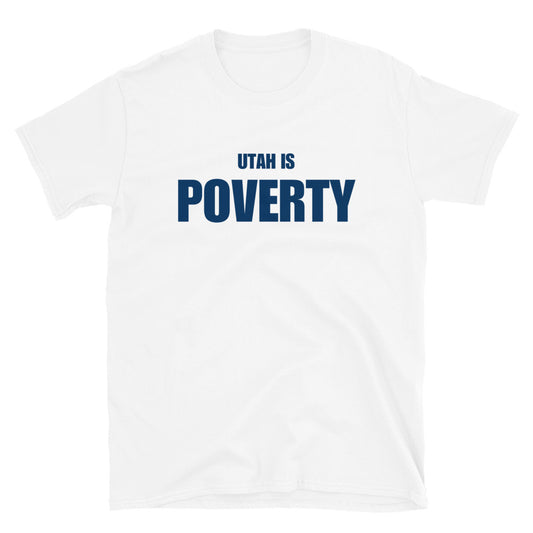 Utah is Poverty