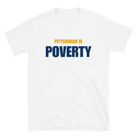 Pittsburgh is Poverty