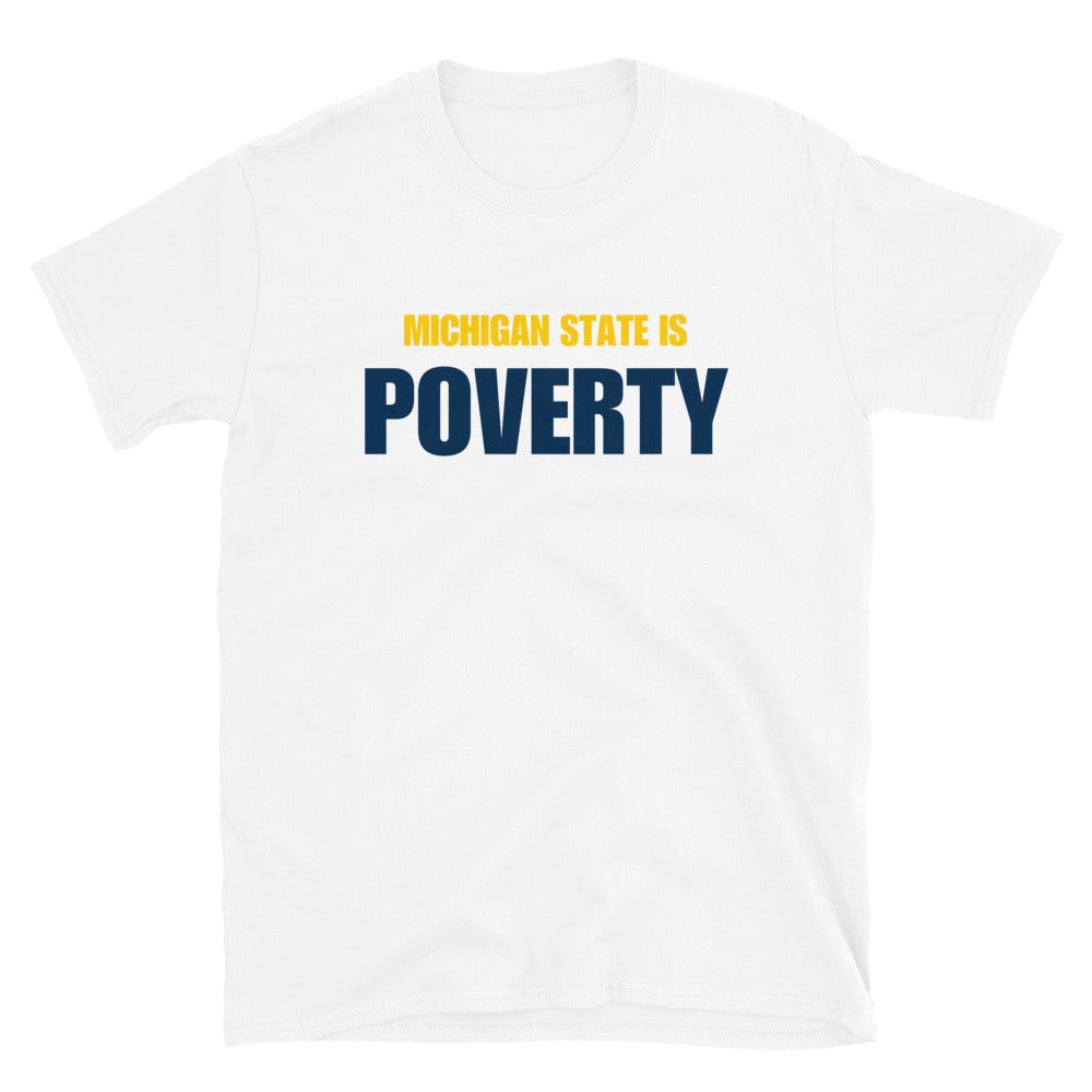 Michigan State is Poverty