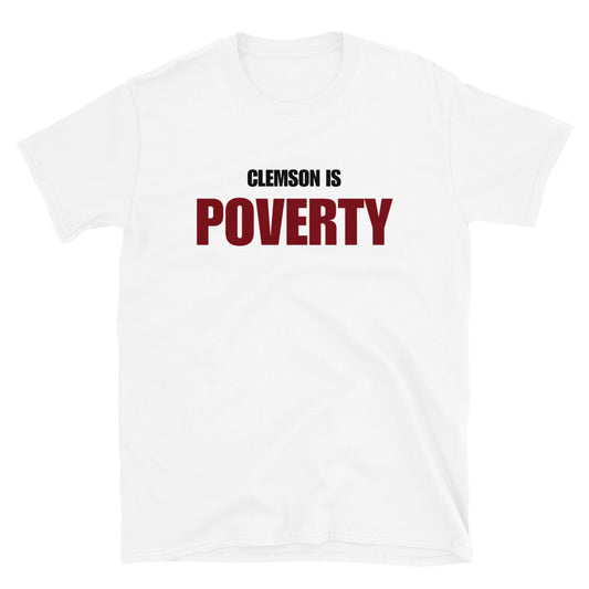 Clemson is Poverty