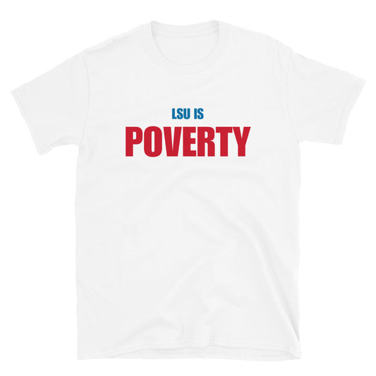 LSU is Poverty