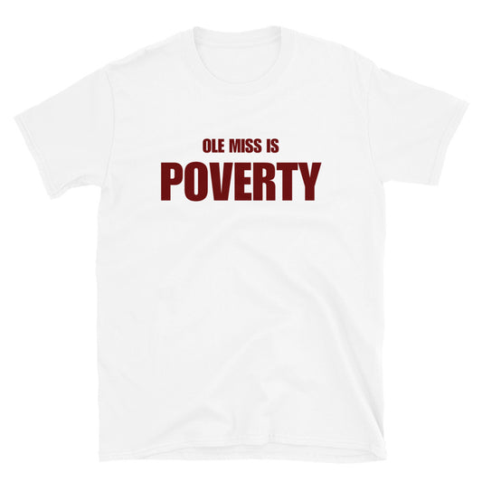 Ole Miss is Poverty