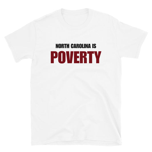 North Carolina is Poverty