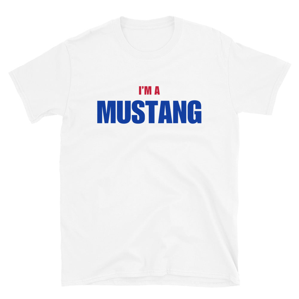 I'm A Mustang