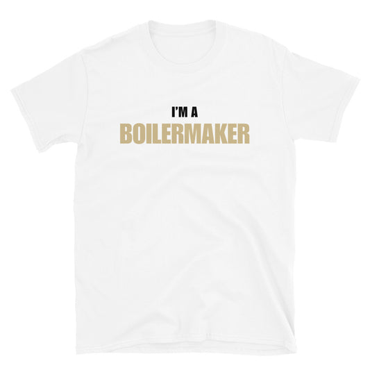 I'm A Boilermaker