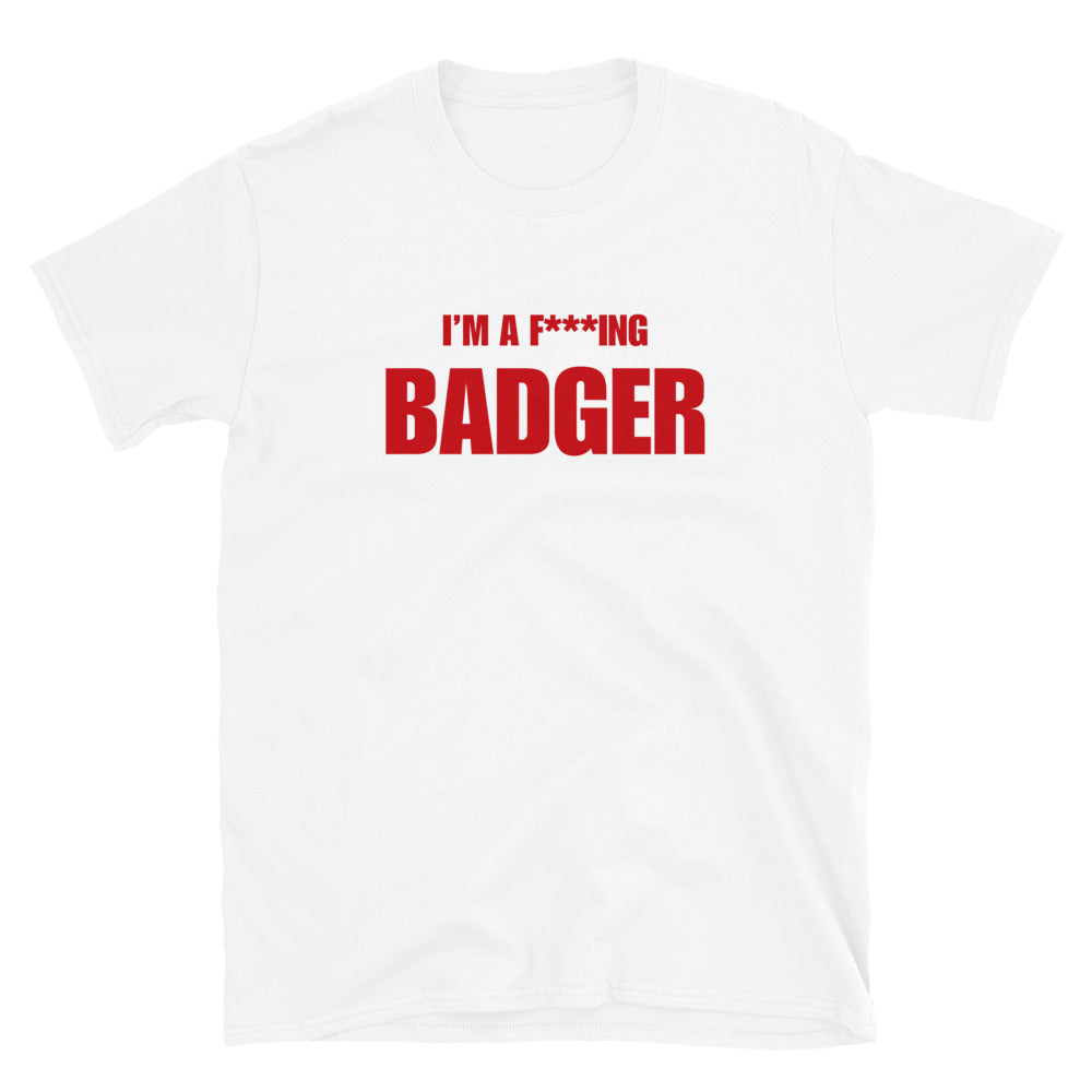 I'm A F***ing Badger