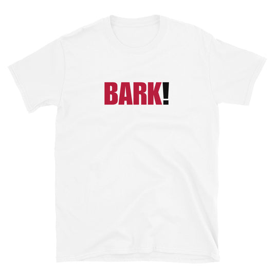 BARK!