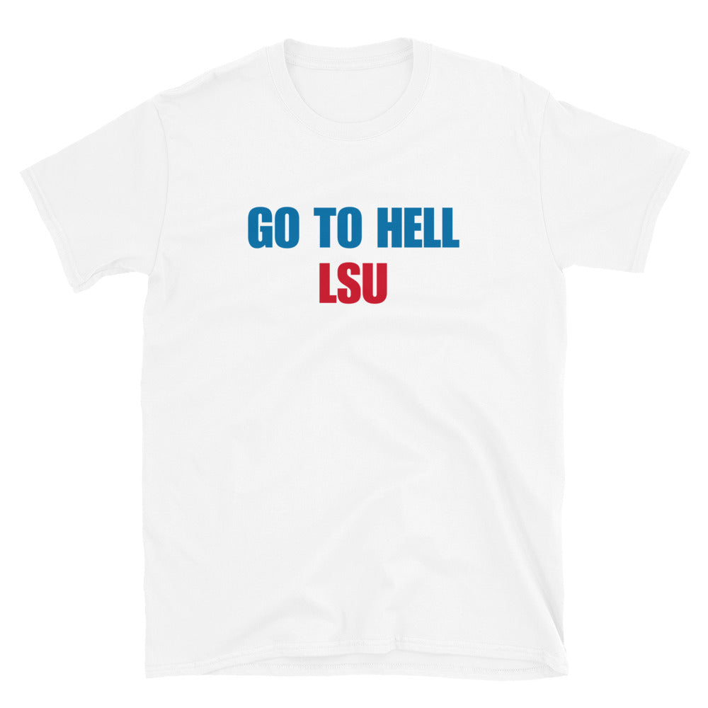 Go To Hell LSU