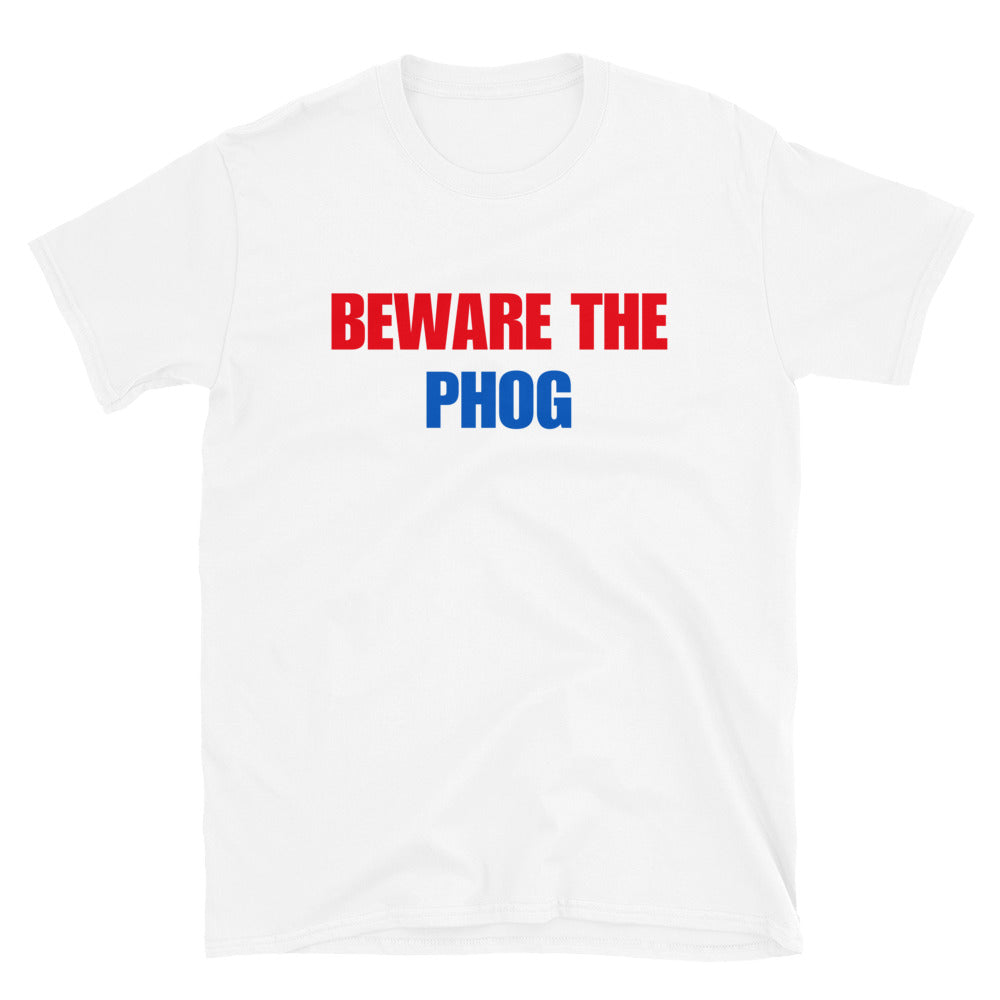 Beware The Phog