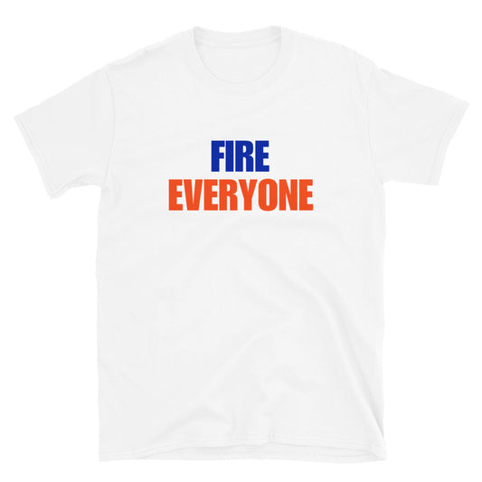 Fire Everyone