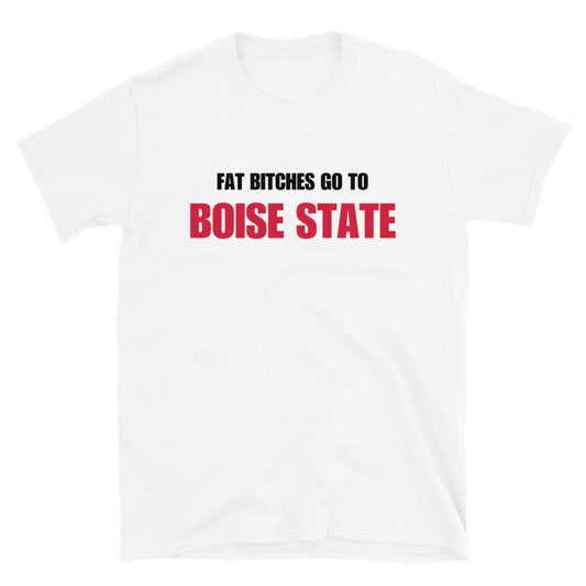 Fat Bitches Go To Boise State
