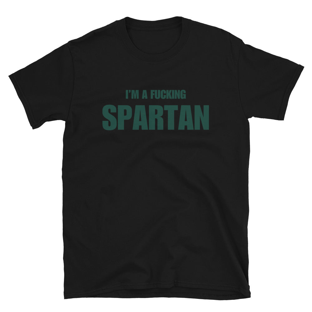 I'm A Fucking Spartan