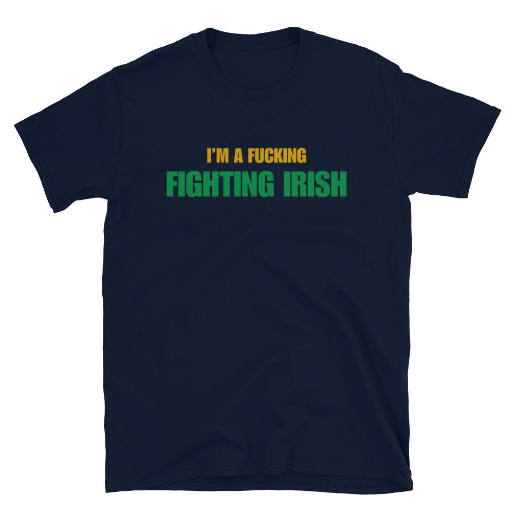 I'm A Fucking Fighting Irish