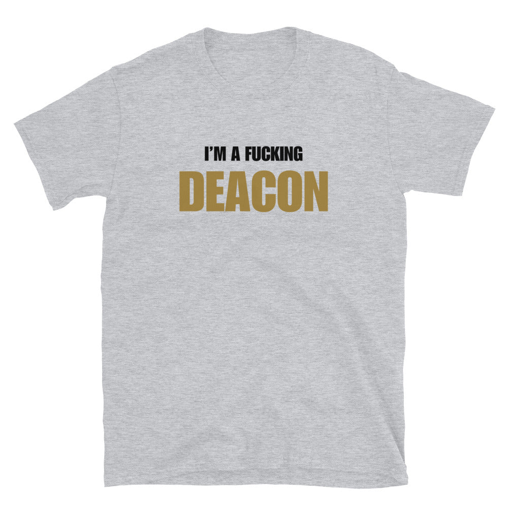 I'm A Fucking Deacon
