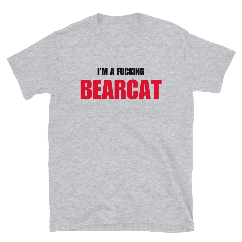 I'm A Fucking Bearcat
