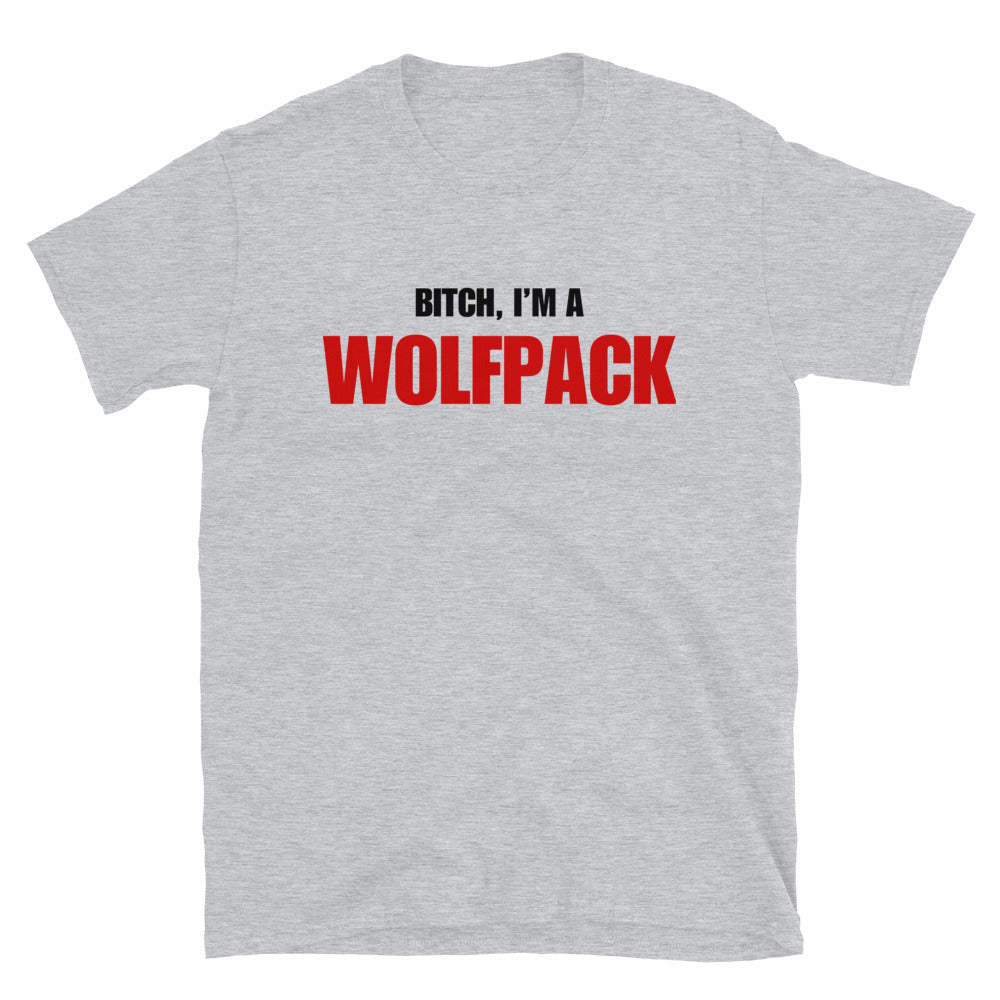 Bitch, I'm A Wolfpack