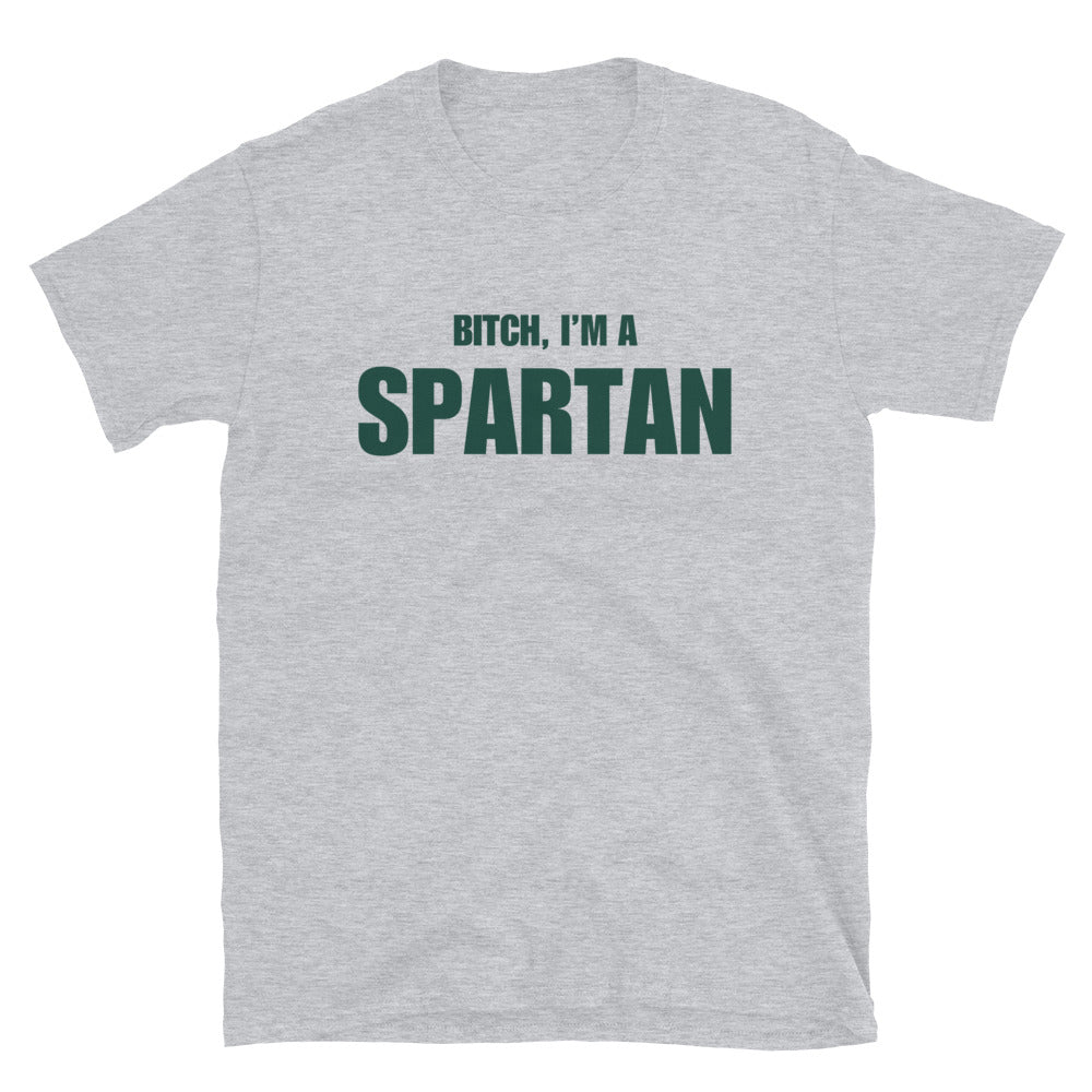 Bitch, I'm A Spartan
