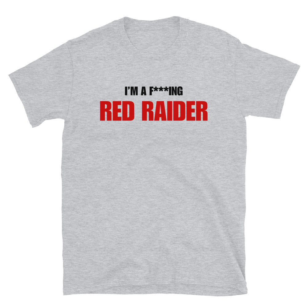 I'm A F***ing Red Raider