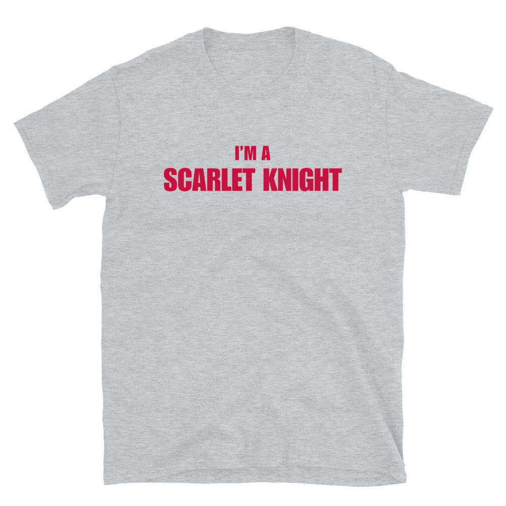 I'm A Scarlet Knight