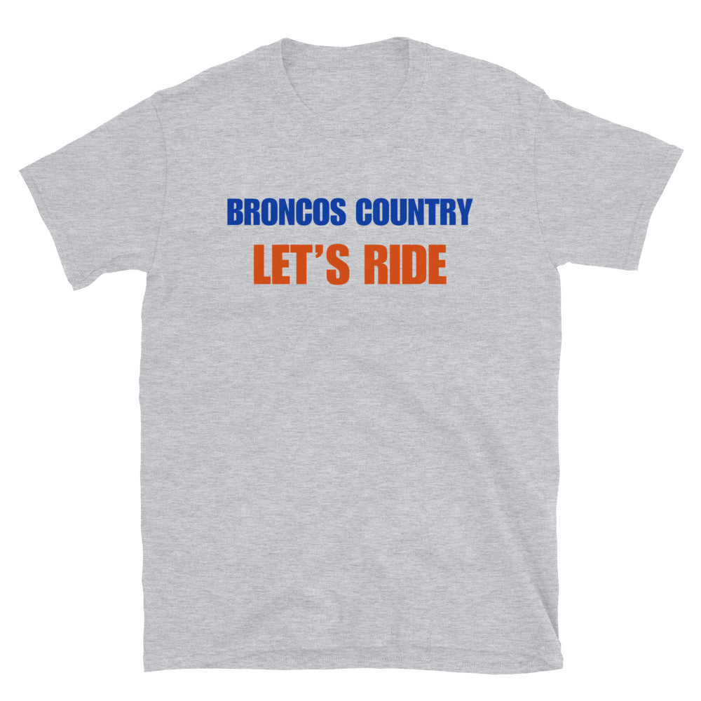 Broncos Country Let's Ride