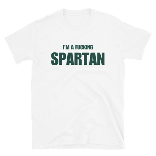 I'm A Fucking Spartan
