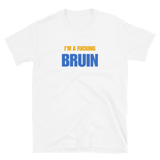 I'm A Fucking Bruin