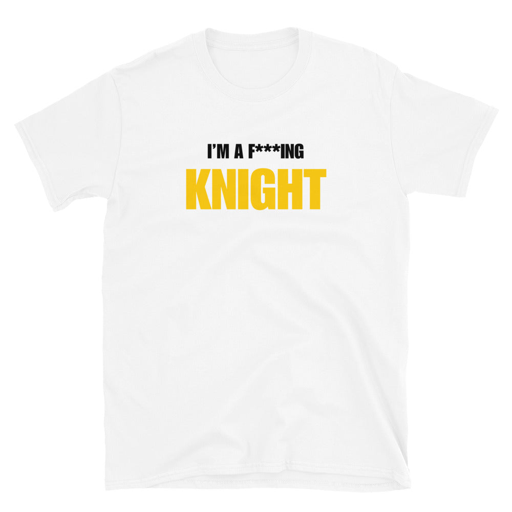 I'm A F***ing Knight