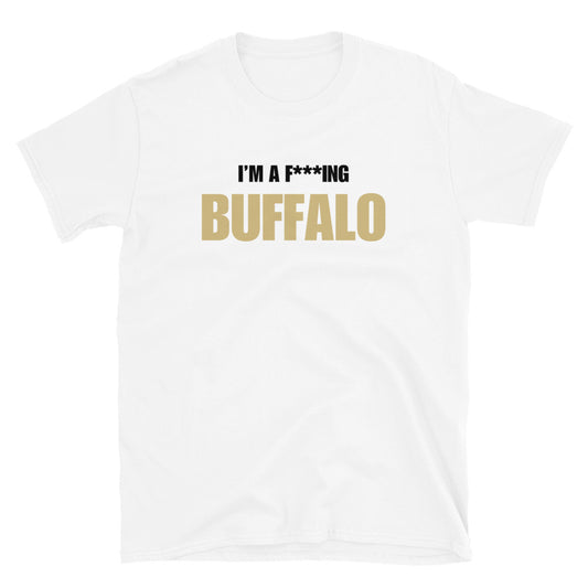I'm A F***ing Buffalo