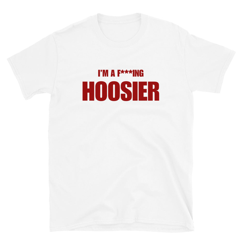 I'm A F***ing Hoosier