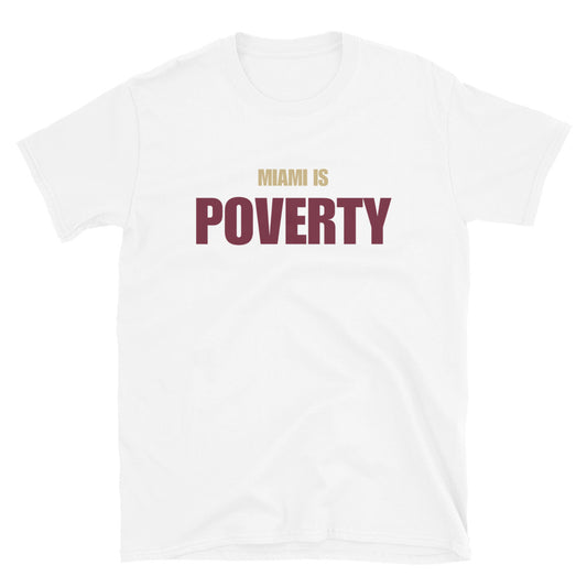 Miami is Poverty