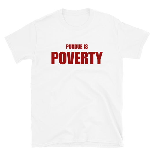 Purdue is Poverty