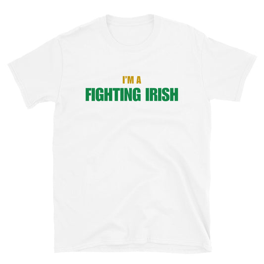 I'm A Fighting Irish